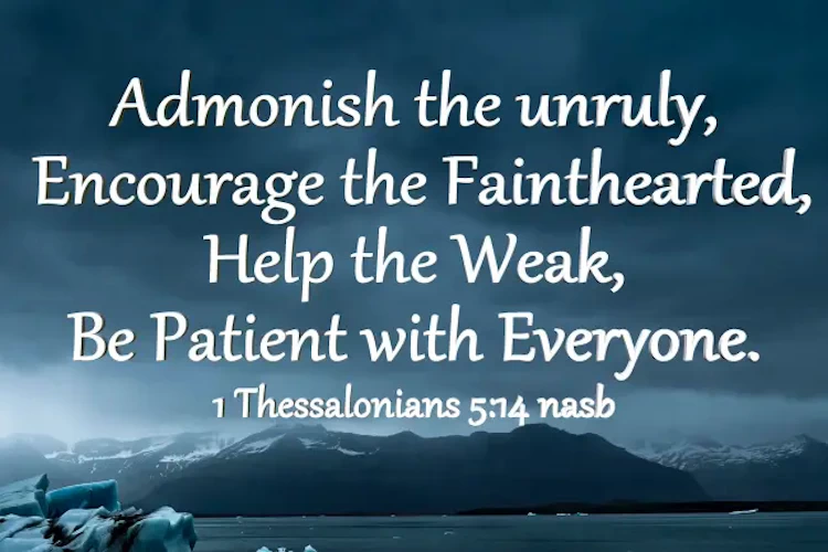 1 Thessalonians 5:14